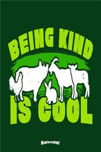 Mein Veganer Being Kind Is Cool Kalender
