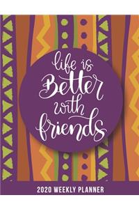 2020 Friendship Weekly Planner dated with to do notes
