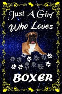 Just A Girl Who Loves Boxer