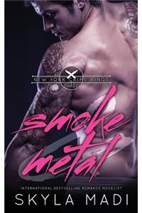 Smoke & Metal