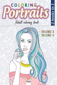 Coloring portraits - 2 books in 1