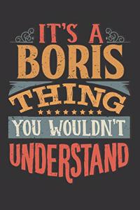 Its A Boris Thing You Wouldnt Understand