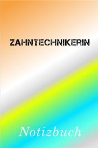 Zahntechnikerin Notizbuch