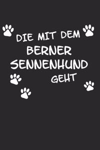Die mit dem Berner Sennenhund geht