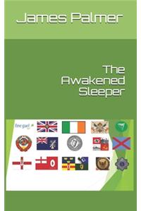 The Awakened Sleeper