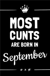 Most Cunts Are Born In September