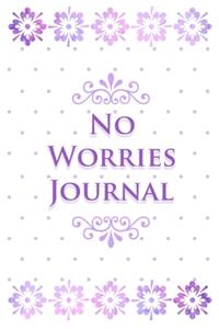 No Worries Journal