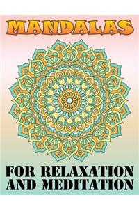 Mandalas for Relaxation and Meditation