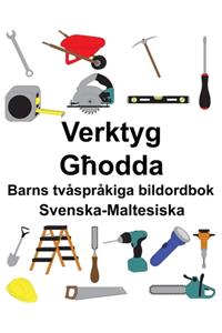 Svenska-Maltesiska Verktyg/Għodda Barns tvåspråkiga bildordbok