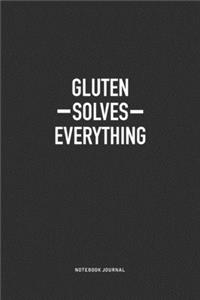 Gluten Solves Everything
