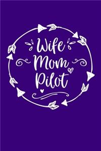 Wife Mom Pilot