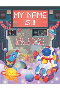 My Name is Blaze