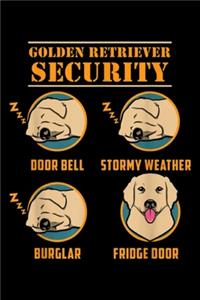 Golden Retriever Security zzz door bell zzz stormy weather zzz burglar fridge door