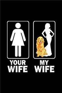 Your wife My Wife