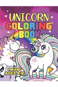 Unicorn Coloring Book for Kids Ages 8-12