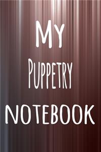 My Puppetry Notebook