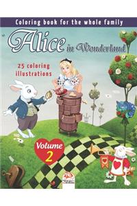 Alice in Wonderland - 25 coloring illustrations - Volume 2