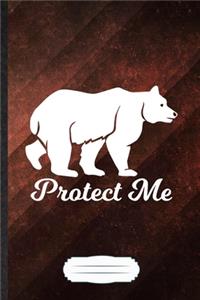 Protect Me