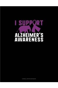 I Support Alzheimer's Awareness