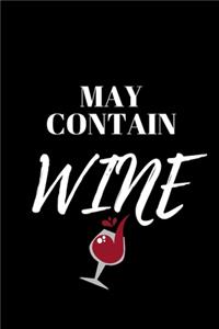 May Contain Wine - Wine Lover Journal