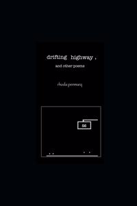 drifting highway, and other poems