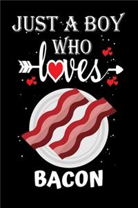Just a Boy Who Loves Bacon