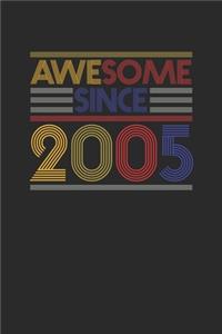 Awesome Since 2005