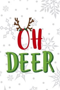 Oh Deer