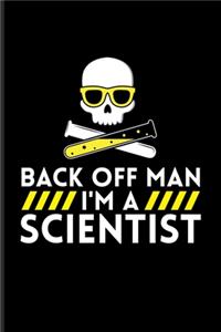 Back Of Man I'm A Scientist
