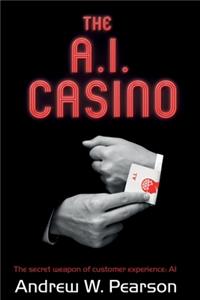 The A.I. Casino
