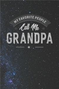 My Favorite People Call Me Grandpa
