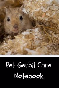 Pet Gerbil Care Notebook
