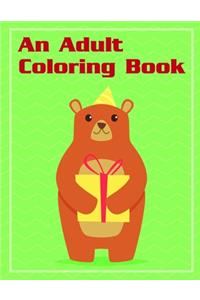 Adult Coloring Book: Coloring Pages with Funny Animals, Adorable and Hilarious Scenes from variety pets