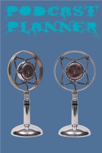 Podcast Planner