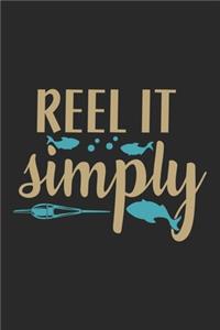 Reel it simply