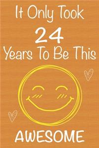 It Only Took 24 Years To Be This Awesome