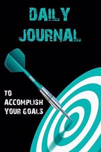 Daily Journal to Accomplish your Goals