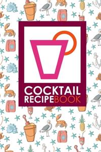 Cocktail Recipe Book