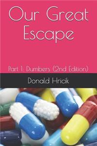 Our Great Escape