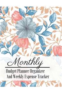 Monthly Budget Planner Organizer And Weekly Expense Tracker