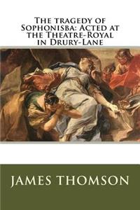 The tragedy of Sophonisba