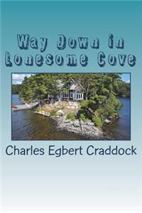 Way Down in Lonesome Cove