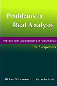 Problems in Real Analysis, Vol.1