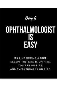 Being Ophthalmologist A Is Easy