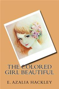 The Colored Girl Beautiful