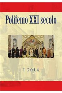 Polifemo XXI secolo 2014