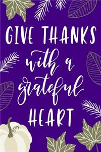 Give Thanks with a Grateful Heart