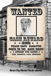 Borzoi Dog Wanted Poster Journal