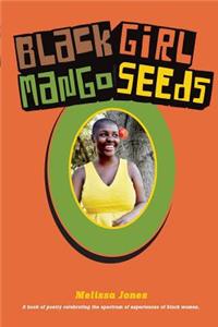 Black Girl Mango Seeds