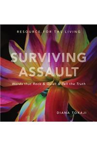 Surviving Assault